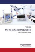Doshi / Hegde |  The Root Canal Obturation | Buch |  Sack Fachmedien