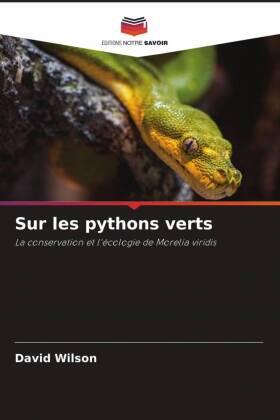 Wilson | Sur les pythons verts | Buch | 978-620-306144-4 | sack.de