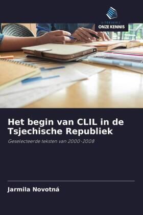 Novotná |  Het begin van CLIL in de Tsjechische Republiek | Buch |  Sack Fachmedien