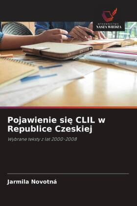Novotná |  Pojawienie si¿ CLIL w Republice Czeskiej | Buch |  Sack Fachmedien