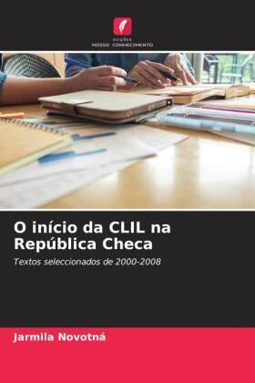 Novotná |  O início da CLIL na República Checa | Buch |  Sack Fachmedien