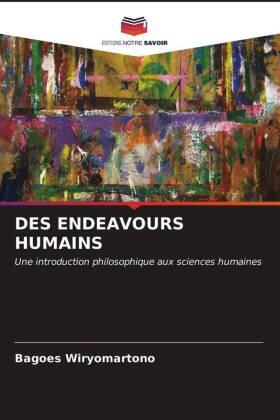 Wiryomartono |  DES ENDEAVOURS HUMAINS | Buch |  Sack Fachmedien