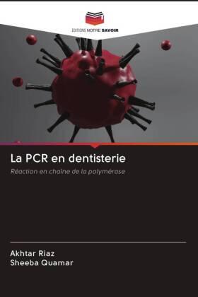 Riaz / Quamar |  La PCR en dentisterie | Buch |  Sack Fachmedien