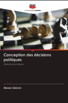 Zobnin / Shmeleva |  Conception des décisions politiques | Buch |  Sack Fachmedien