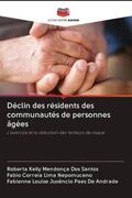 Santos / Nepomuceno / Andrade |  Déclin des résidents des communautés de personnes âgées | Buch |  Sack Fachmedien