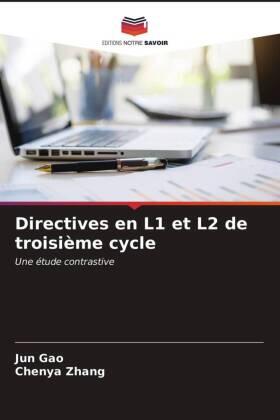 Gao / Zhang |  Directives en L1 et L2 de troisième cycle | Buch |  Sack Fachmedien