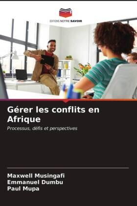 Musingafi / Dumbu / Mupa |  Gérer les conflits en Afrique | Buch |  Sack Fachmedien