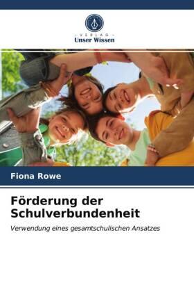 Rowe |  Förderung der Schulverbundenheit | Buch |  Sack Fachmedien