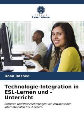 Rashed |  Technologie-Integration in ESL-Lernen und -Unterricht | Buch |  Sack Fachmedien