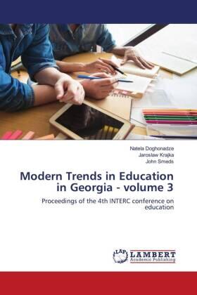 Doghonadze / Krajka / Smeds |  Modern Trends in Education in Georgia - volume 3 | Buch |  Sack Fachmedien