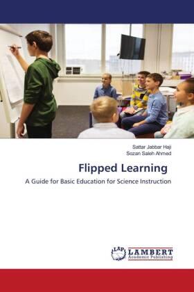 Jabbar Haji / Saleh Ahmed |  Flipped Learning | Buch |  Sack Fachmedien