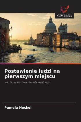 Heckel |  Postawienie ludzi na pierwszym miejscu | Buch |  Sack Fachmedien