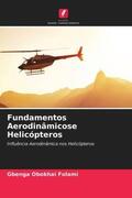 Folami |  Fundamentos Aerodinâmicose Helicópteros | Buch |  Sack Fachmedien