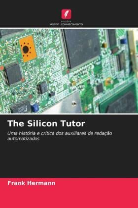 Hermann |  The Silicon Tutor | Buch |  Sack Fachmedien