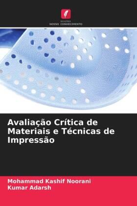Noorani / Adarsh |  Avaliação Crítica de Materiais e Técnicas de Impressão | Buch |  Sack Fachmedien