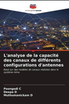C / D |  L'analyse de la capacité des canaux de différents configurations d'antennes | Buch |  Sack Fachmedien