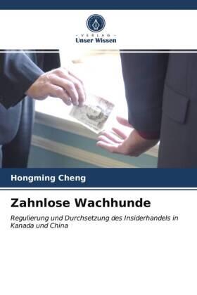 Cheng |  Zahnlose Wachhunde | Buch |  Sack Fachmedien