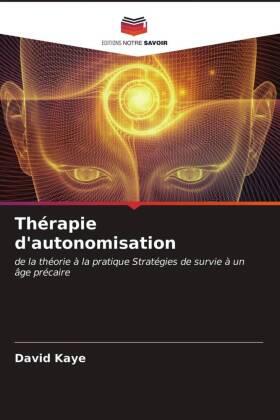 Kaye |  Thérapie d'autonomisation | Buch |  Sack Fachmedien