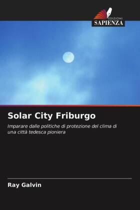 Galvin |  Solar City Friburgo | Buch |  Sack Fachmedien