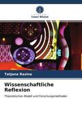 Razina |  Wissenschaftliche Reflexion | Buch |  Sack Fachmedien