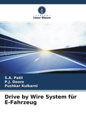 Patil / Deore / Kulkarni |  Drive by Wire System für E-Fahrzeug | Buch |  Sack Fachmedien