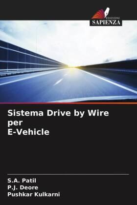 Patil / Deore / Kulkarni |  Sistema Drive by Wire per E-Vehicle | Buch |  Sack Fachmedien