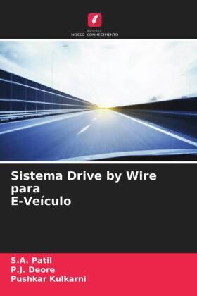 Patil / Deore / Kulkarni |  Sistema Drive by Wire para E-Veículo | Buch |  Sack Fachmedien