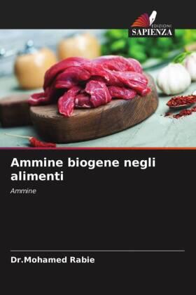 Rabie |  Ammine biogene negli alimenti | Buch |  Sack Fachmedien