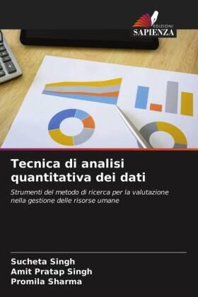 Singh / Sharma |  Tecnica di analisi quantitativa dei dati | Buch |  Sack Fachmedien