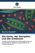 Haarhoff |  Die Karte, der Navigator und der Entdecker | Buch |  Sack Fachmedien