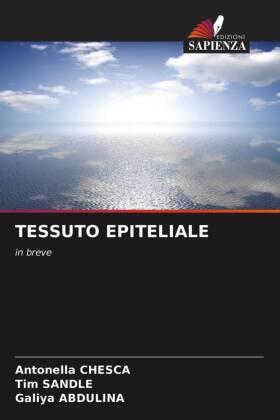 Chesca / Sandle / Abdulina | TESSUTO EPITELIALE | Buch | 978-620-3-30008-6 | www.sack.de