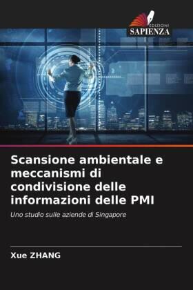 Zhang |  Scansione ambientale e meccanismi di condivisione delle informazioni delle PMI | Buch |  Sack Fachmedien