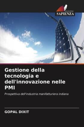 Dixit |  Gestione della tecnologia e dell'innovazione nelle PMI | Buch |  Sack Fachmedien