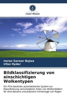 Bajwa / Hyder |  Bildklassifizierung von einschichtigen Wolkentypen | Buch |  Sack Fachmedien
