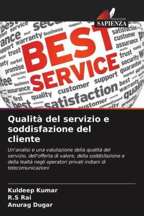 Kumar / Rai / Dugar |  Qualità del servizio e soddisfazione del cliente | Buch |  Sack Fachmedien