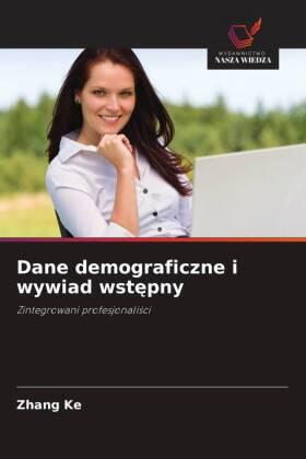 Ke |  Dane demograficzne i wywiad wst¿pny | Buch |  Sack Fachmedien