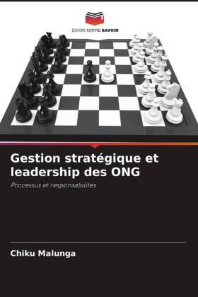 Malunga |  Gestion stratégique et leadership des ONG | Buch |  Sack Fachmedien