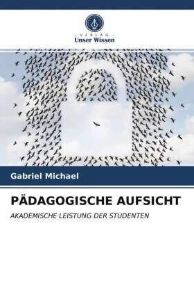Michael |  PÄDAGOGISCHE AUFSICHT | Buch |  Sack Fachmedien