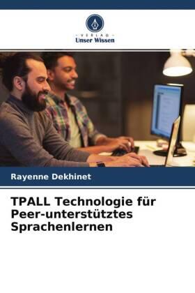 Dekhinet |  TPALL Technologie für Peer-unterstütztes Sprachenlernen | Buch |  Sack Fachmedien