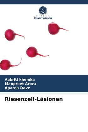 Khemka / Arora / Dave |  Riesenzell-Läsionen | Buch |  Sack Fachmedien