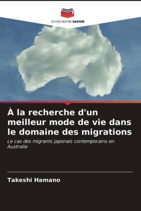 Hamano |  À la recherche d'un meilleur mode de vie dans le domaine des migrations | Buch |  Sack Fachmedien
