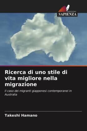 Hamano |  Ricerca di uno stile di vita migliore nella migrazione | Buch |  Sack Fachmedien