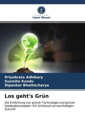 Adhikary / Kundu / Bhattacharya |  Los geht's Grün | Buch |  Sack Fachmedien