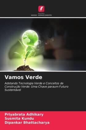Adhikary / Kundu / Bhattacharya |  Vamos Verde | Buch |  Sack Fachmedien