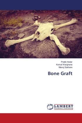 Hodar / Warghane / Sakhare |  Bone Graft | Buch |  Sack Fachmedien