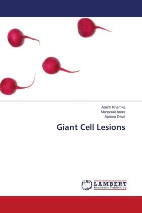 Khemka / Arora / Dave |  Giant Cell Lesions | Buch |  Sack Fachmedien