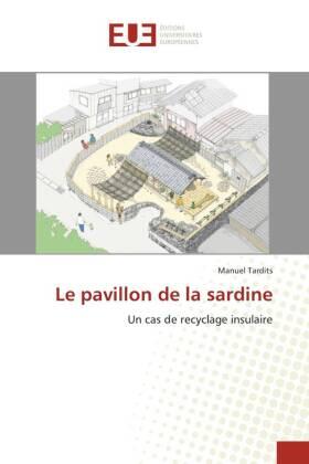 Tardits |  Le pavillon de la sardine | Buch |  Sack Fachmedien