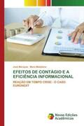 Marques / Madaleno |  EFEITOS DE CONTÁGIO E A EFICIÊNCIA INFORMACIONAL | Buch |  Sack Fachmedien