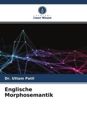 Patil |  Englische Morphosemantik | Buch |  Sack Fachmedien