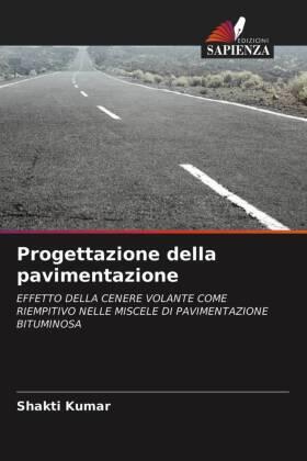 Kumar |  Progettazione della pavimentazione | Buch |  Sack Fachmedien